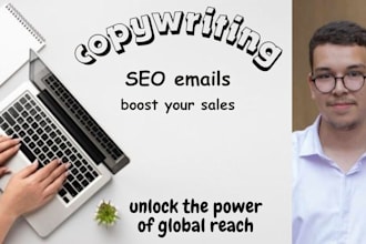 provide SEO email copywriting to boost your sales and your online presence