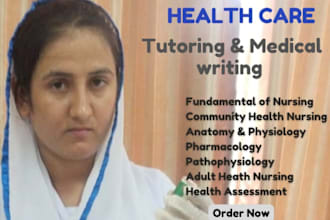 do medical writing, biology, nursing and physiology tutoring
