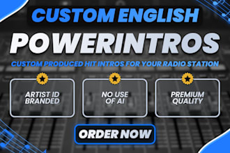 produce a powerintro, hit intro for your radio station