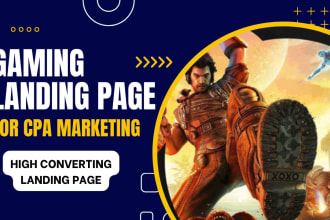 create gaming landing pages for maxbounty, cpabuild, ogads and other CPA market