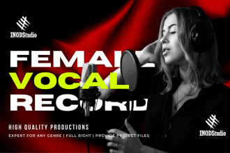 sing and record female edm, pop, rock or rnb vocals, singer