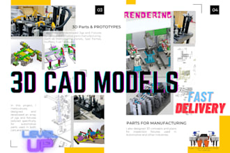 do 3d cad design, 2d drawings, product design, manufacturing drawings