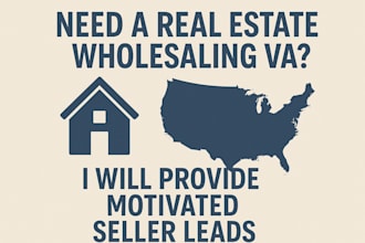 provide motivated seller leads and real estate VA services