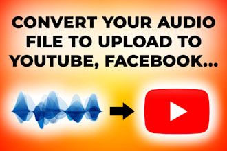 convert your audio to mp4 to upload on youtube, facebook