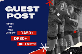 provide uk,usa guest post with high da