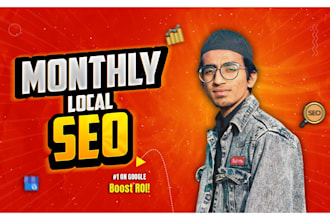provide monthly local SEO service for sustained google rankings