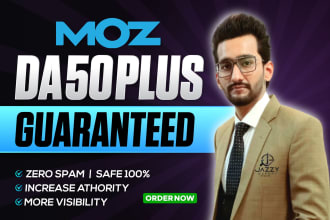 increase moz domain authority da 30 plus with no spam