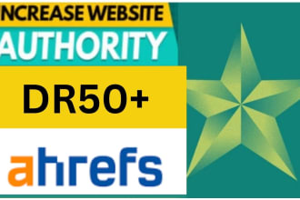 increase dr 50 plus ahref rating safe domain rating DR 50