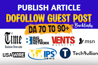do premium guest post with dofollow backlinks, publish article and indexable