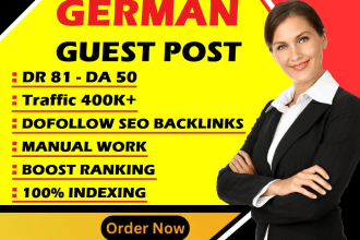 publish dofollow german guest post on DR 81 site to boost your SEO