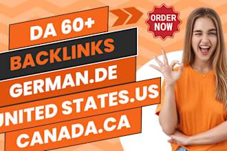create high authority seo backlinks at canadian, german and united states sites