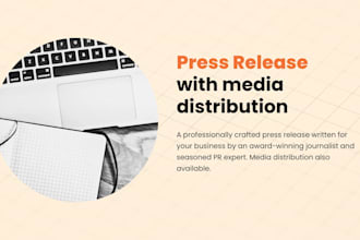 write a PR and distribute to relevant journalists