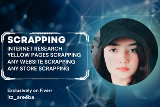 do scraping, research, yellow pages scraping, or any website