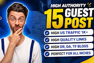 provide high authority guest posts and dofollow backlinks