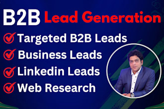 do targeted b2b linkedin lead generation and business lead