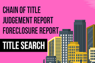 do real estate property title search, chain of title report all over USA