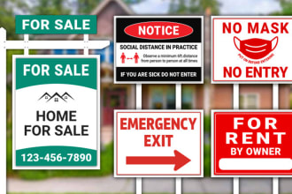 design yard sign, lawn sign, bandit sign, signage and real estate sign