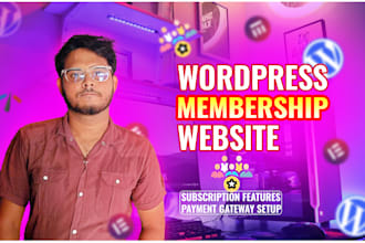 build a wordpress membership website or subscription website with payment system