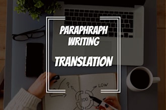 do urgent paragraph writing and translation
