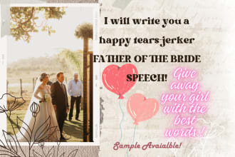 write a heartwarming and bold father of the bride speech