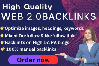 create high quality web 2 0 backlinks to boost your website