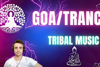 compose exotic tribal goa and trance music for you