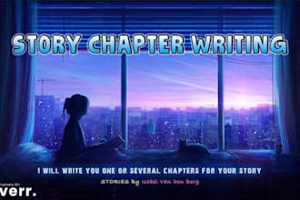 write one or several chapters for your story