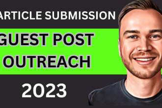 do permanent guest post outreach and article submission on high da and dr sites