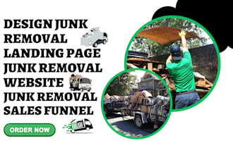design junk removal landing page junk removal website junk removal sales funnel