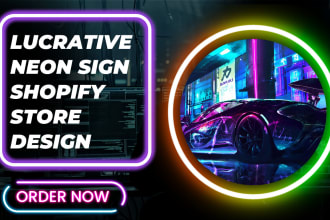 design lucrative neon website neon shopify store neon logo sign shopify website