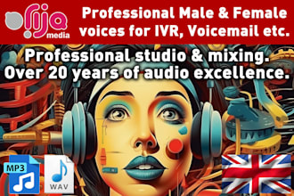 professional IVR or voicemail male or female voice