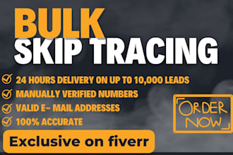 do exact skip tracing, finding exclusive information and leads with expertise