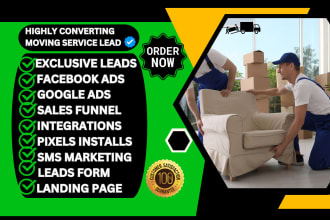 generate a highly converting moving service leads for your business