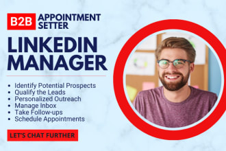 be your b2b appointment setter and linkedin marketing manager