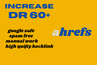 increase domain rating ahrefs dr 60 plus