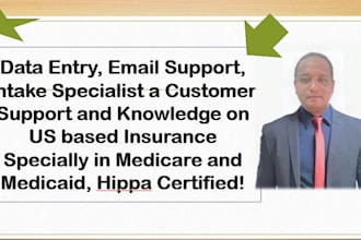 do something I m really good at data entry I was intake specialist VA