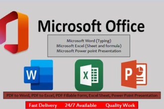 do every type of work in ms word, excel and powerpoint presentation