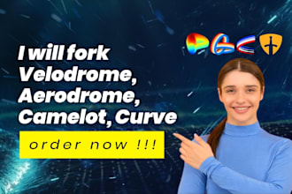 fork velodrome, aerodrome, camelot, curve on any chain