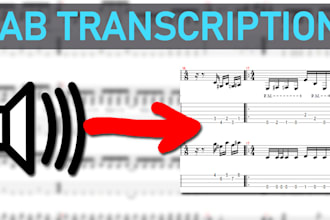 transcribe a tab for you with 20 years of experience