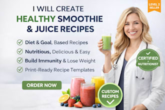 write healthy smoothie and juice recipes for your cookbook, recipe book