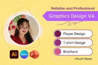 be your remote assistant for graphic related projects