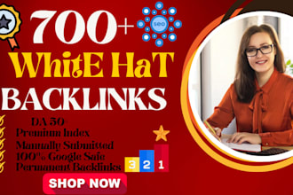 700 seo backlinks high quality dofollow high da authority link building service
