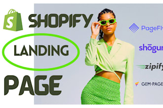 do shopify landing page, product page by pagefly, shogun, zipify and gempages