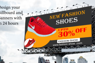 design every type billboard,signboard,and banners