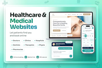 create healthcare websites, medical websites, dental websites, doctor website