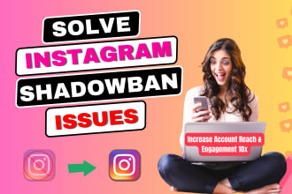 be your instagram shadowban issues solver