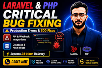 fix laravel bugs and be your expert PHP developer in 24 hours