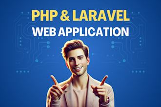 develop PHP and laravel web application