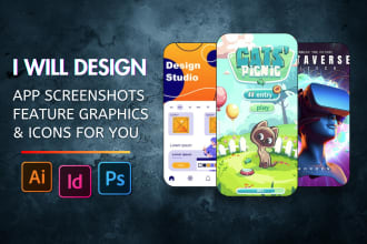 design screenshots, features graphics, and icons for app store and google play