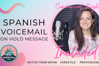 record a spanish voice over for telephone message